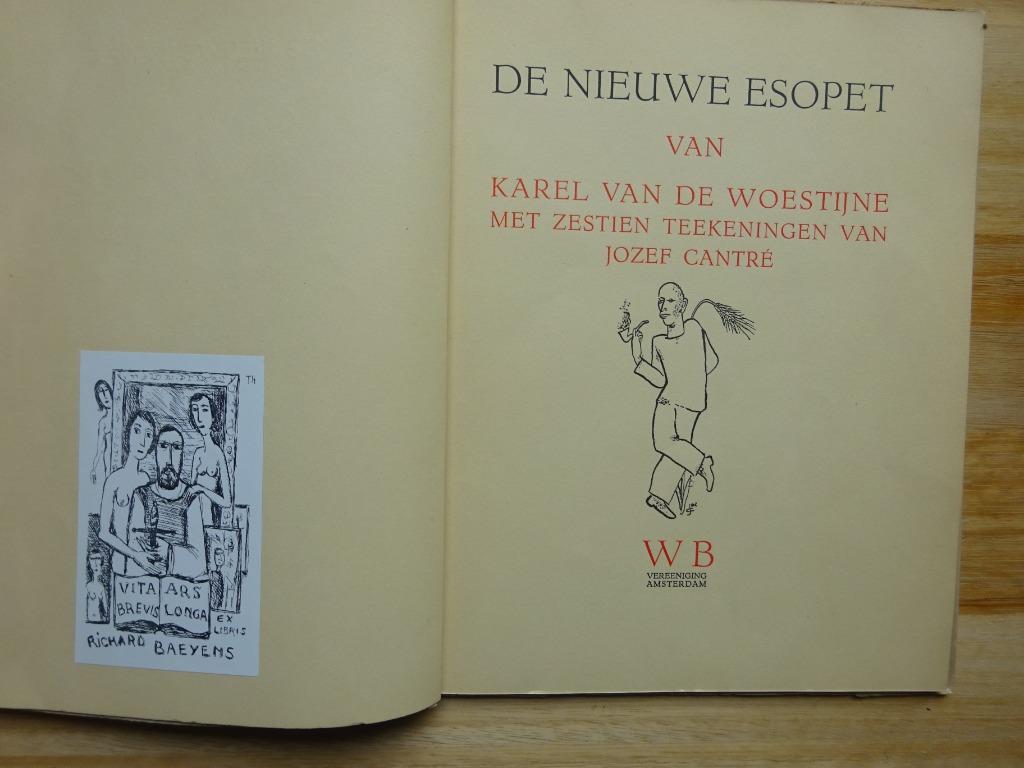 Karel Van De Woestijne De nieuwe Esopet. 1933, Ophalen of Verzenden, Gelezen, Schilder- en Tekenkunst