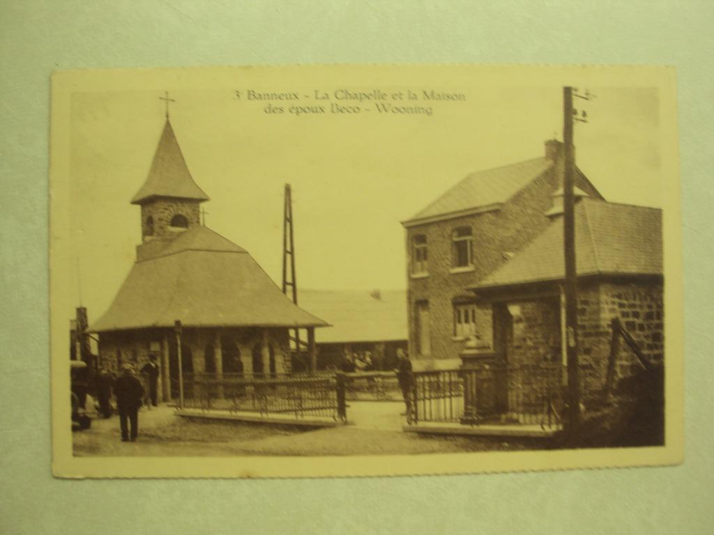 49840 - BANNEUX - LA CHAPELLE ET LA MAISON DES EPOUX BECO, Verzamelen, Verzenden