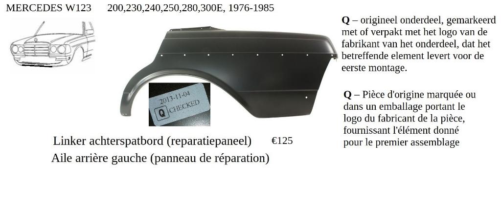 Panneaux de carrosserie pour berline Mercedes W123 bj.76-85, Autos : Pièces & Accessoires, Carrosserie & Tôlerie, Mercedes-Benz