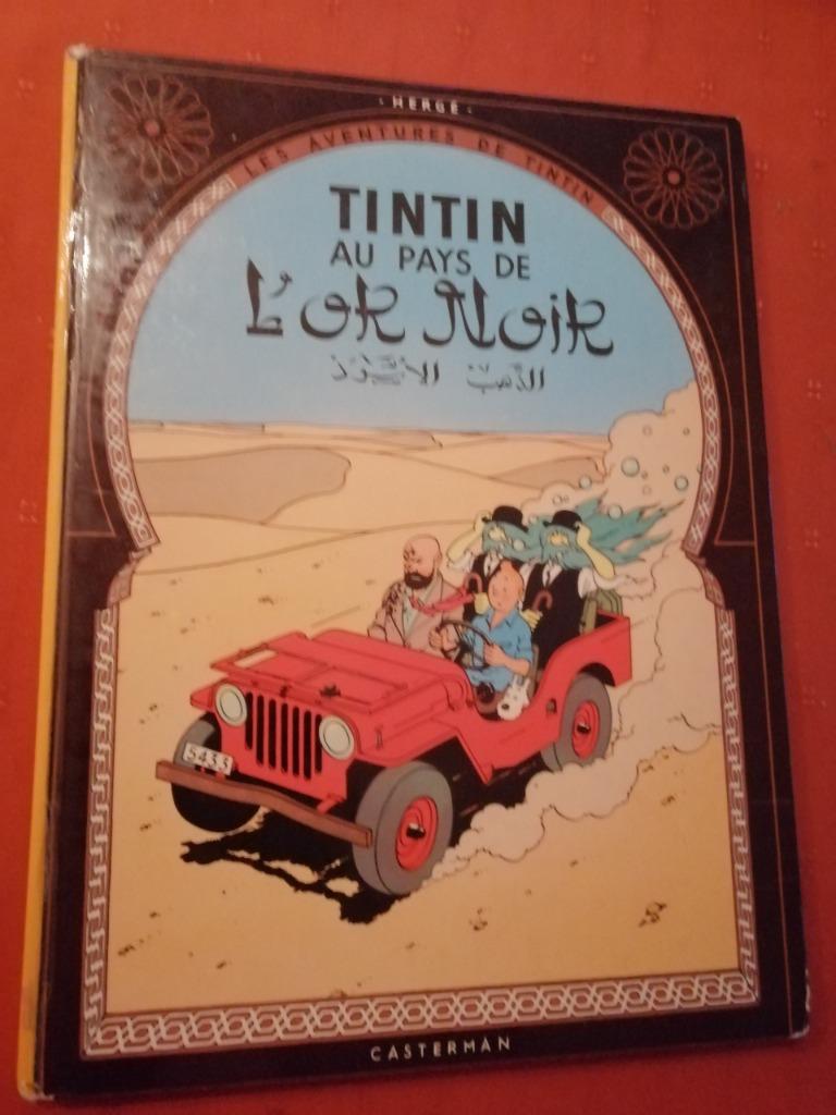 Tintin au pays de l'or noir Hergé B40 1973 int TBE, Livres, BD, Enlèvement ou Envoi, Utilisé