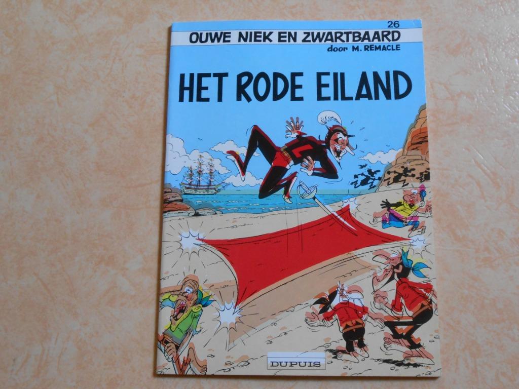 Ouwe Niek en Zwartbaard 26 Het rode eiland 1985 1 ste druk., Eén stripboek, M. Remacle, Ophalen of Verzenden, Zo goed als nieuw