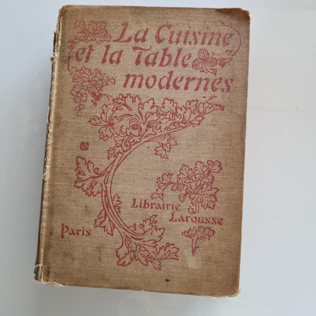 Livre Larousse " La Cuisine et la Table modernes", Enlèvement ou Envoi, LAROUSSE