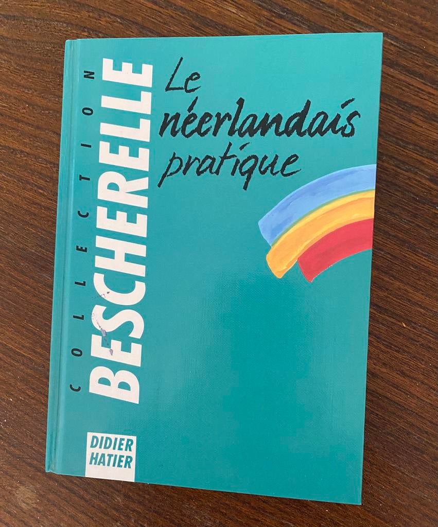 Le néerlandais pratique - collection Bescherelle, Livres, Enlèvement ou Envoi, Comme neuf