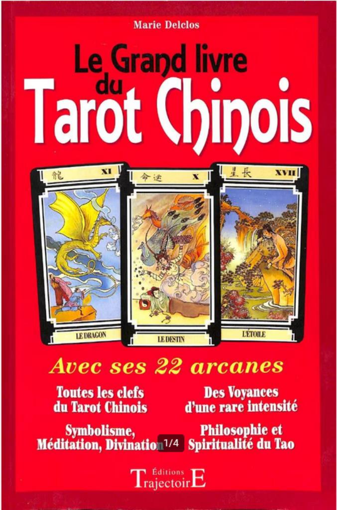 Le grand livre du tarot chinois., Enlèvement ou Envoi, Comme neuf, Marie Delclos