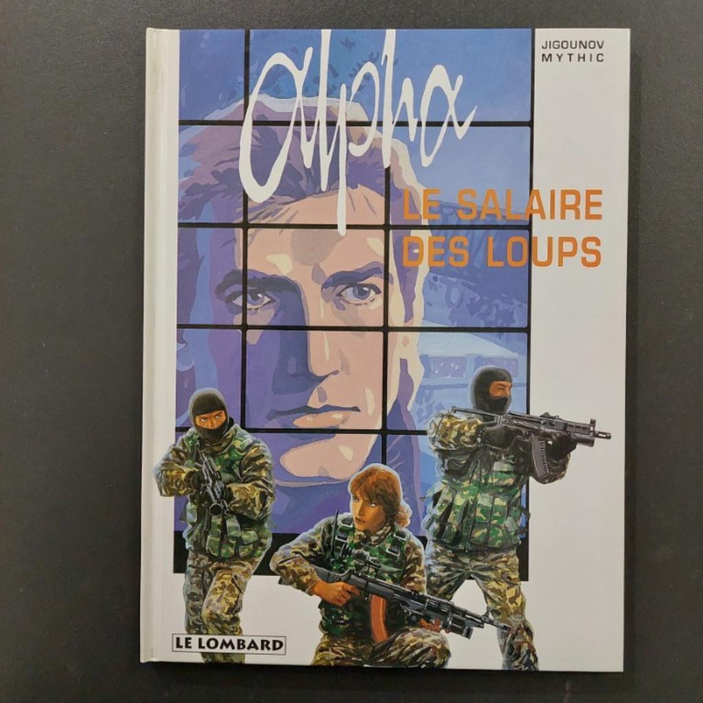ALPHA tome 3 - 1è edition - le salaire des loups, Enlèvement ou Envoi