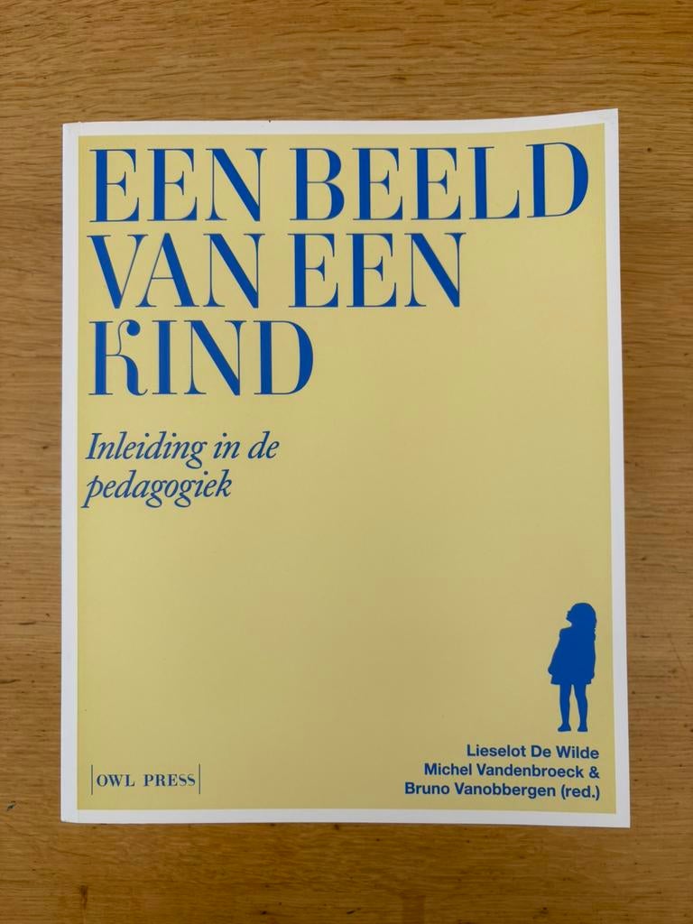 Een beeld van een kind: Inleiding in de pedagogiek NIEUW, Enlèvement, Neuf, Sciences sociales