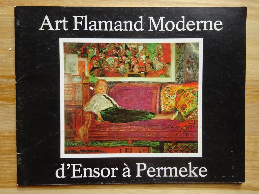 Art Flamand Moderne d'Ensor à Permeke 1980 Paris, Ophalen of Verzenden, Gelezen, Schilder- en Tekenkunst