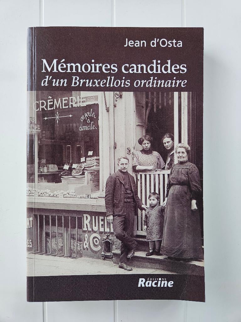 Mémoires candides d'un Bruxellois ordinaire, Livres, Enlèvement ou Envoi, Utilisé, Jean d'Osta