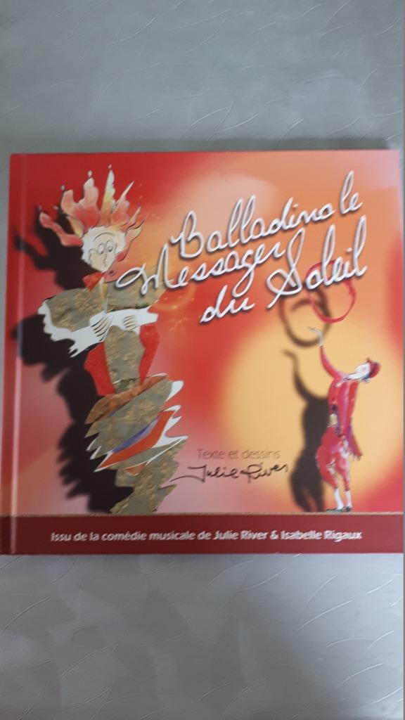 Balladino le messager du soleil, Enlèvement ou Envoi, Comme neuf