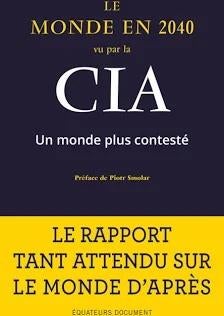 Le monde en 2040 vu par la CIA: Un monde plus contesté,, Envoi