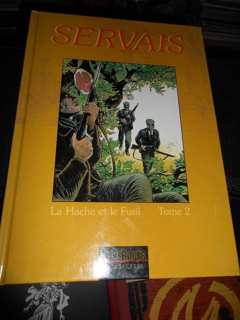Servais " La hache et le Fusil" T2 eo, Livres, BD, Enlèvement ou Envoi