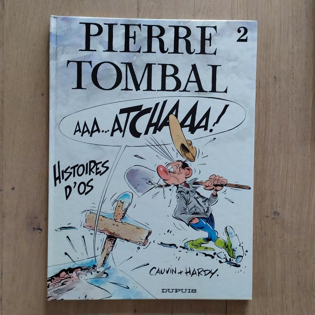 Pierre Tombal 2 Histoires d'os Cauvin Hardy Re87 TTBE, Hardy & Cauvin, Eén stripboek, Ophalen of Verzenden, Zo goed als nieuw