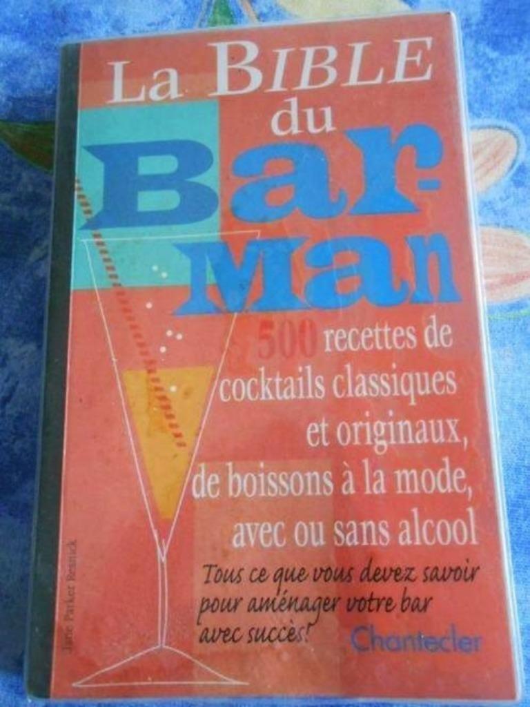 La Bible de Bar Man" 500 recettes de coktails, Enlèvement ou Envoi, Neuf