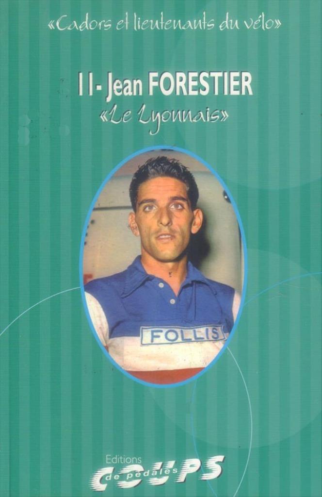 Wielrennen - Jean Forestier, Ophalen of Verzenden, Zo goed als nieuw