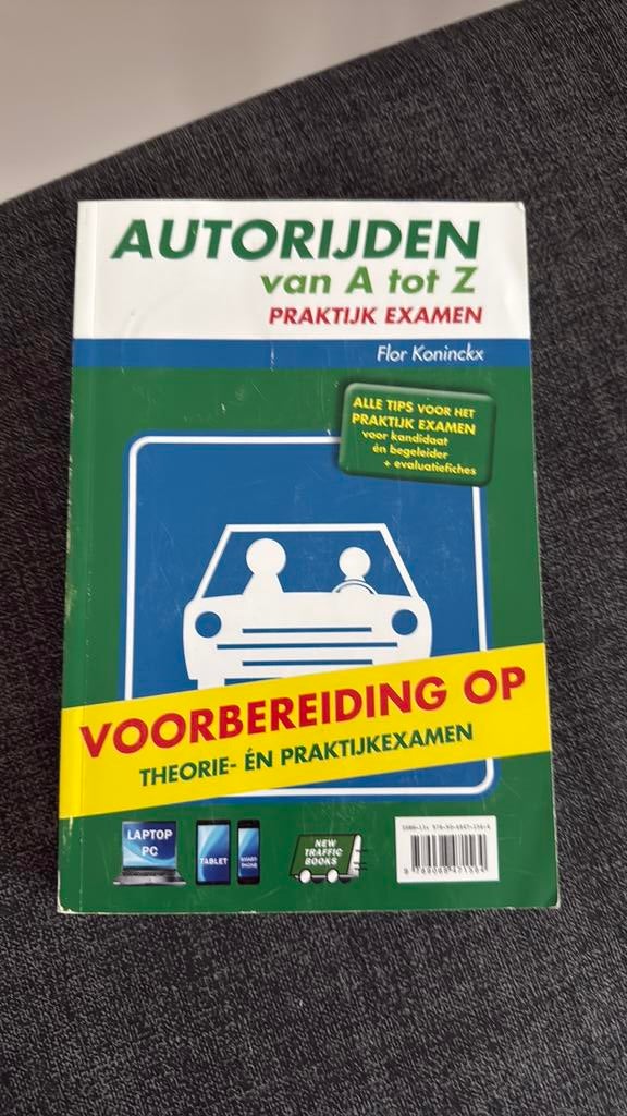 Rijbewijs B theorie Flor Koninckx - Autorijden van A tot Z, Ophalen, Nederlands, Flor Koninckx