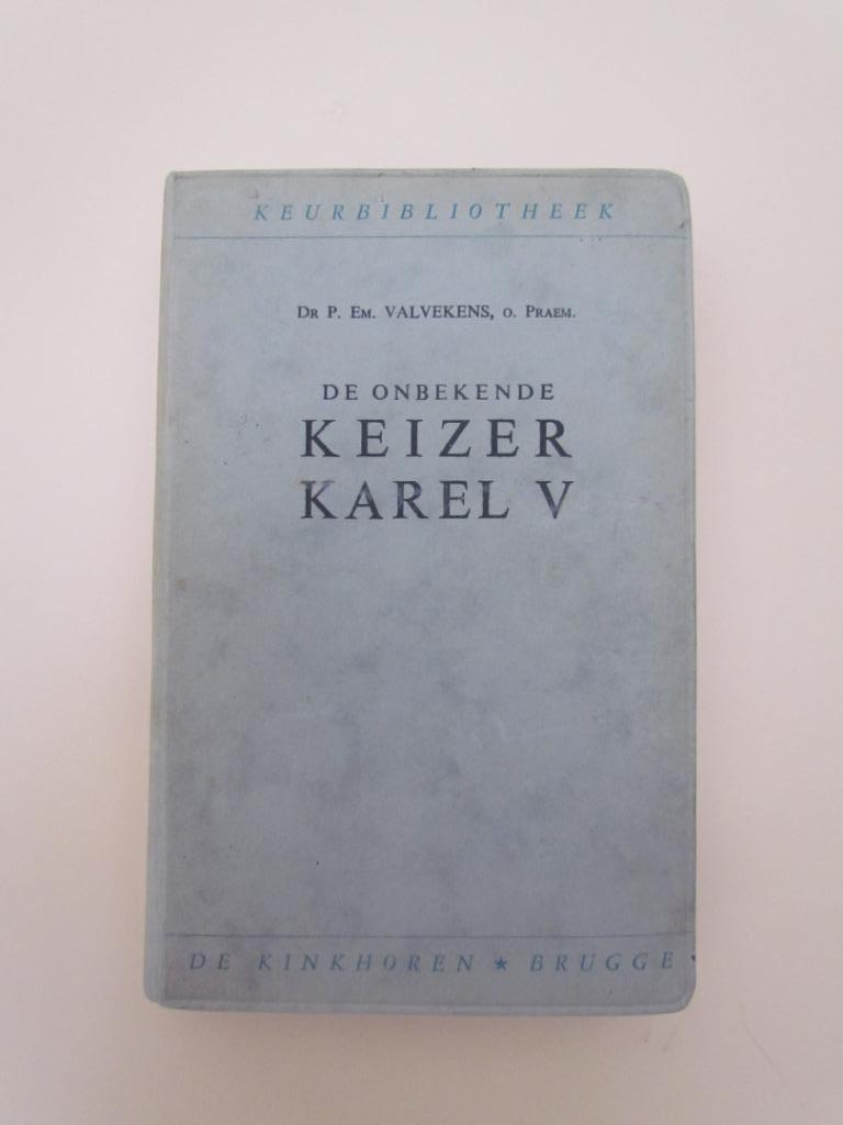 De onbekende Keizer Karel V., Livres, Histoire nationale, Utilisé, 20e siècle ou après, Enlèvement ou Envoi