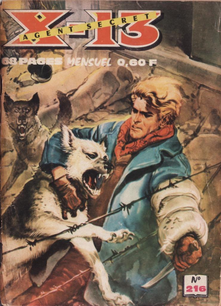 X-13 Agent Secret - N 216 — 1968 + Numéro 228 - 1970, Enlèvement ou Envoi