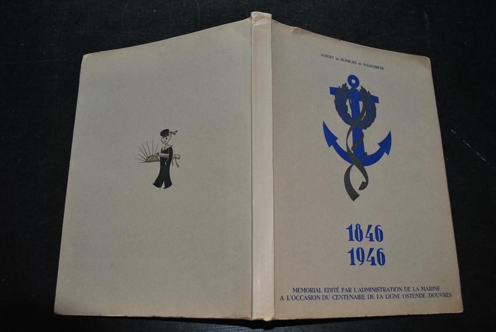 1846 1946 LE CENTENAIRE DE LA LIGNE OSTENDE DOUVRES mémorial, Enlèvement ou Envoi, Utilisé, Albert de Burbure de Wesembeek