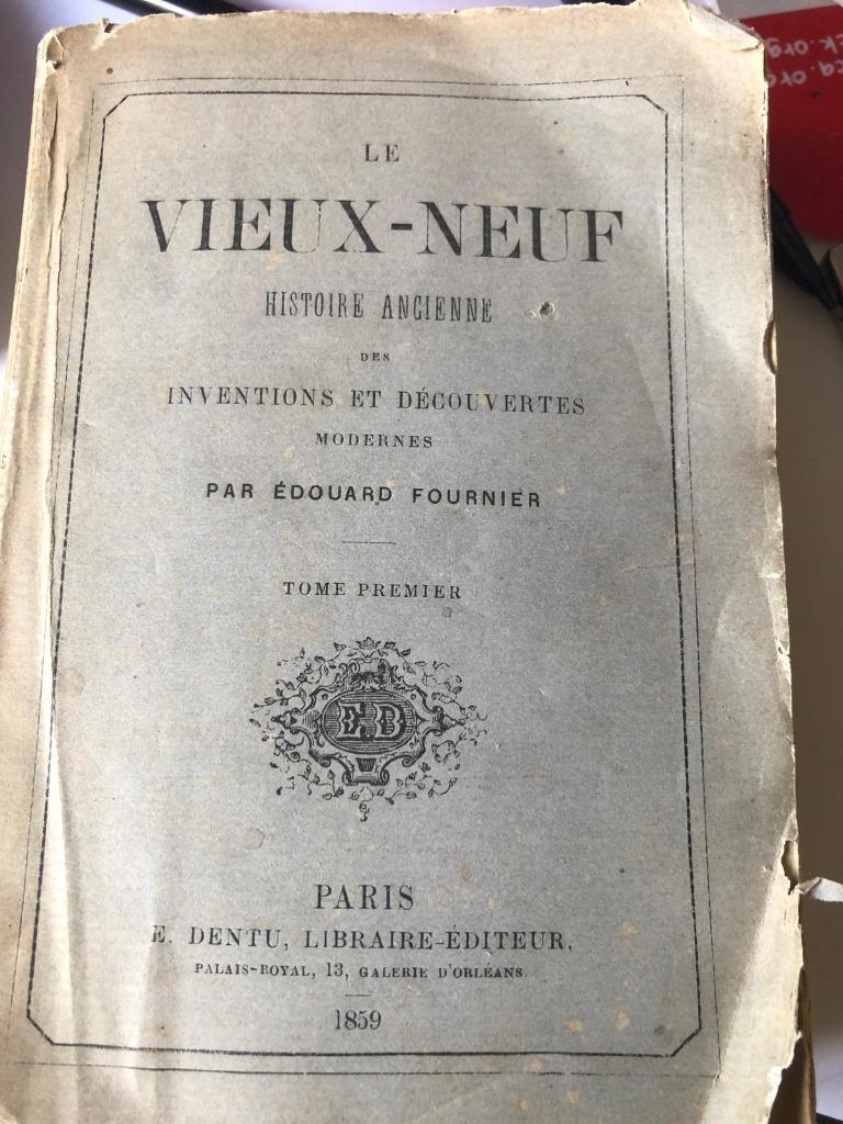 Le Vieux-Neuf. Histoire ancienne des Inventions et Découv, Enlèvement