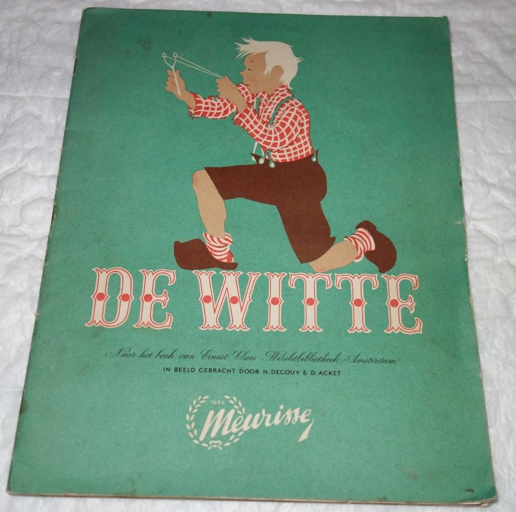 Prentenalbum De Witte (Meurisse chocolade)., Boeken, Prentenboeken en Plaatjesalbums, Ophalen of Verzenden, Gelezen, Ernest Claes