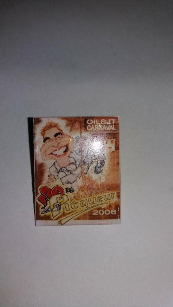 Pin Prins Picqueur 2006 Aalst Carnaval, Collections, Enlèvement ou Envoi, Neuf