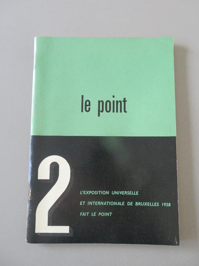 Le Point Ed. Francais Expo 58 Wereldtentoonstelling Brussel, Ophalen of Verzenden, Overige typen