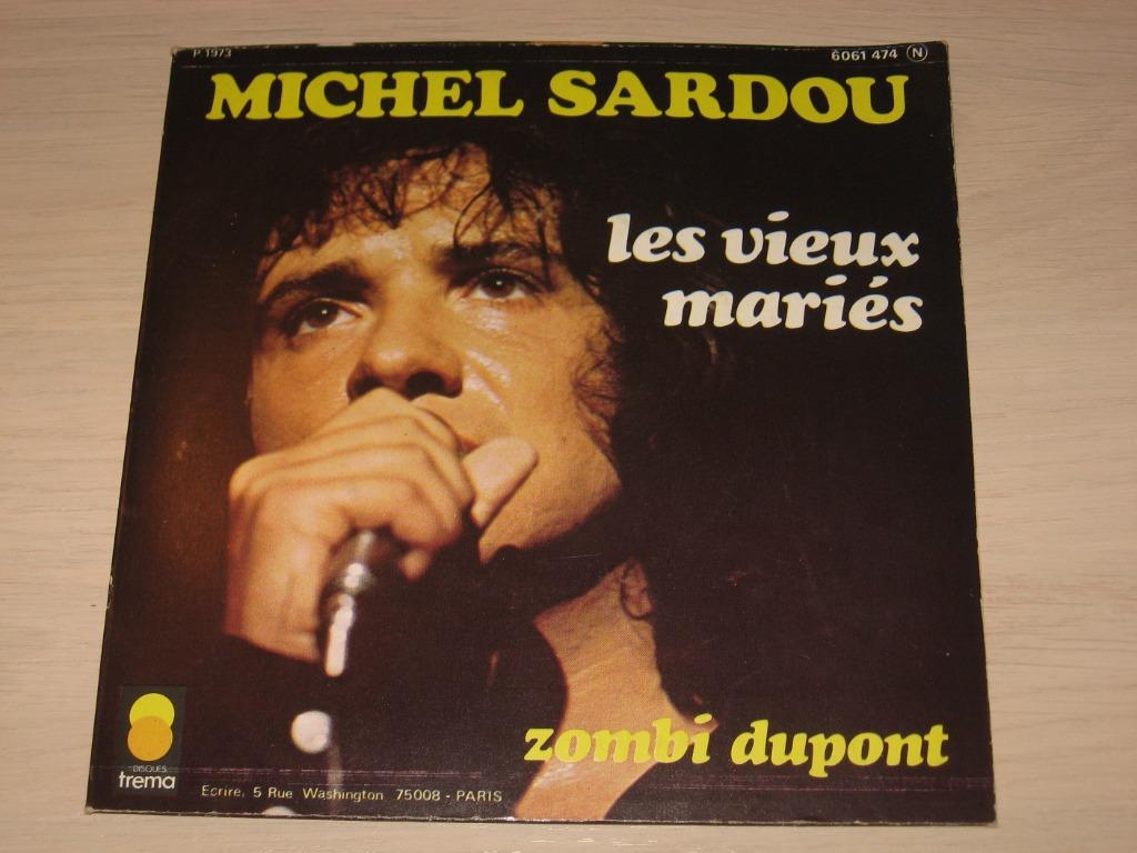 Disque vinyl 45 tours michel sardou zombi dupont les vieux, Ophalen of Verzenden, Zo goed als nieuw