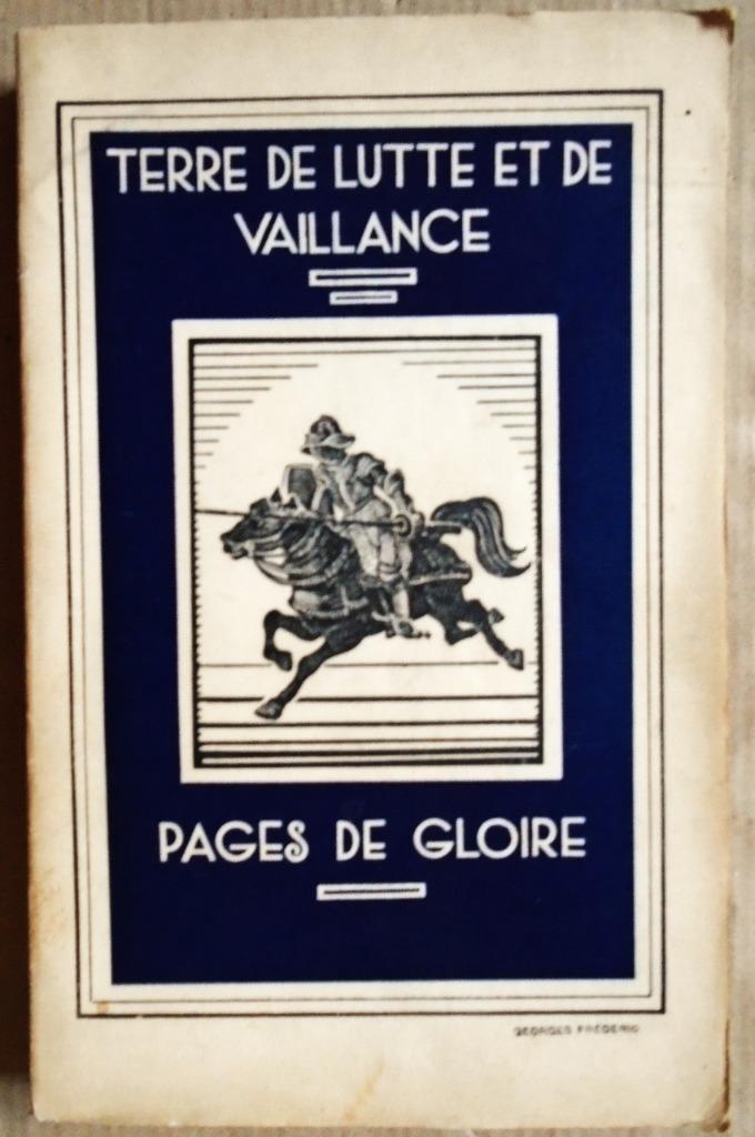 Pages de Gloire, 14e série : Terre de Lutte et de Vaillance, Livres, Enlèvement ou Envoi, Utilisé, Redactiecollectief, 20e siècle ou après