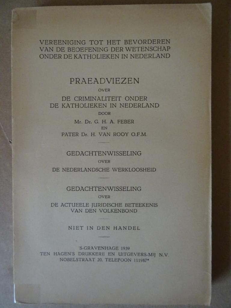 Preadviezen over de criminaliteit onder de katholieken 1939, Verzenden, Maatschappij en Samenleving, Zo goed als nieuw, Mr. Dr. G. H. A. Feber