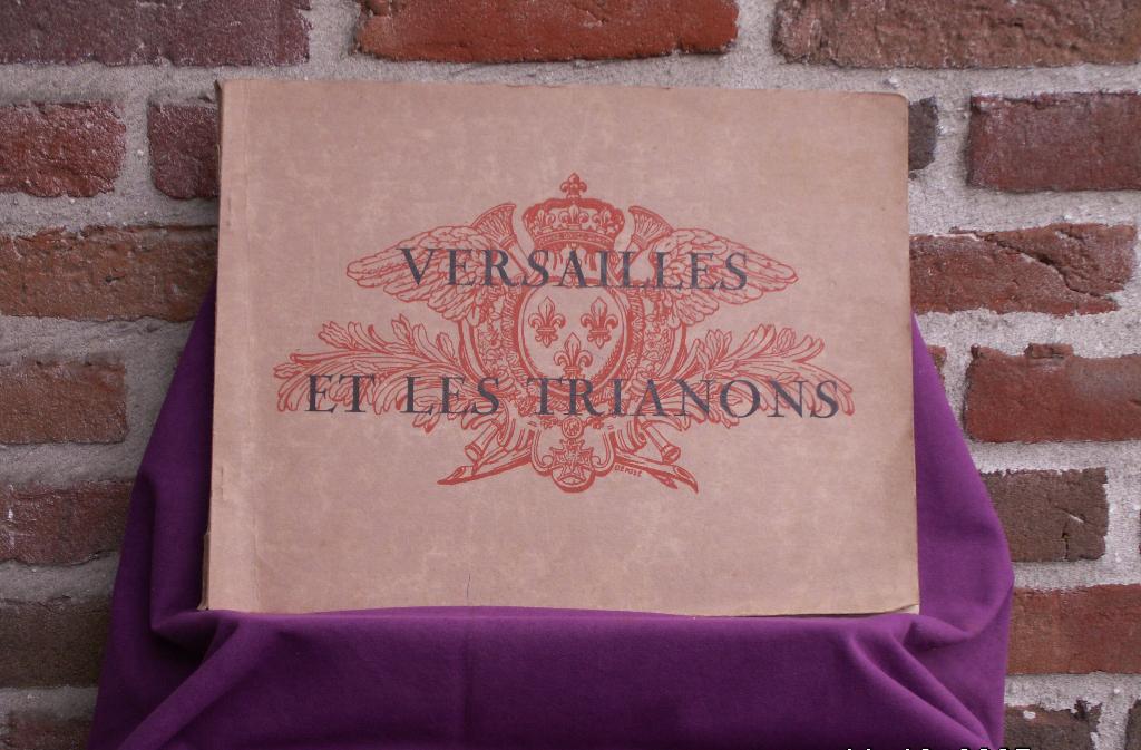 Livre de photos, Versailles et Les Trianons., Enlèvement ou Envoi, Uitgeverij A, Bourdier Versailles