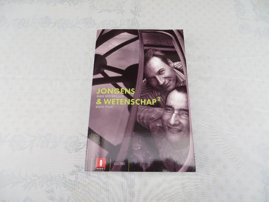 Boek "Jongens en Wetenschap" Sven Speybrouck  Koen Fillet, Ophalen of Verzenden, Zo goed als nieuw