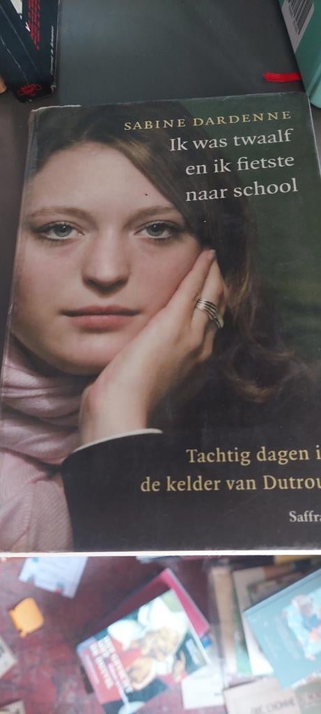 Sabine Dardenne - Ik was twaalf en ik fietste naar school, Boeken, Ophalen of Verzenden, Sabine Dardenne
