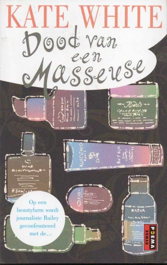 DOOD VAN EEN MASSEUSE - POEMA POCKET - KATE WHITE, Ophalen of Verzenden, Gelezen, KATE WHITE