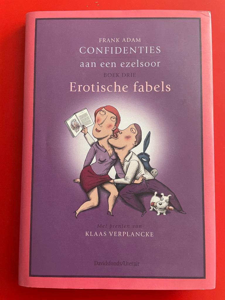 Confidenties aan een ezelsoor - Erotische Fabels, Boeken, Ophalen of Verzenden, Zo goed als nieuw