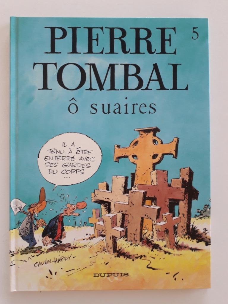 BD EO Pierre Tombal 5 Ô Suaires 1988 Hardy Cauvin Dupuis, Marc Hardy, Enlèvement ou Envoi, Une BD, Utilisé