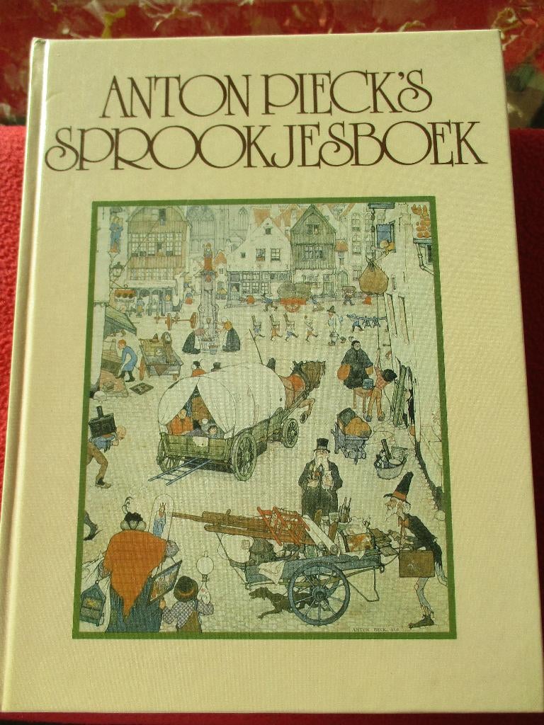 Anton Pieck's Sprookjesboek, Ophalen of Verzenden, Nieuw, Diverse auteurs