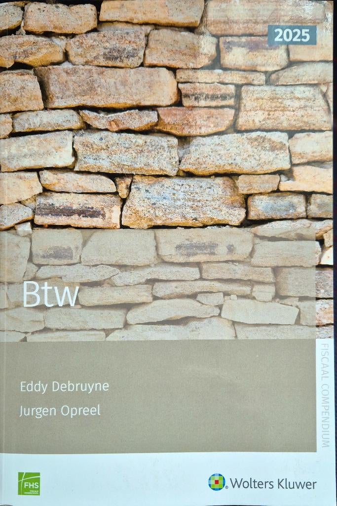 BTW Fiscaal Compendium 2025 nieuw laatste editie, Boeken, Eddy Debruyne, Overige vakken, Nieuw, Ophalen of Verzenden