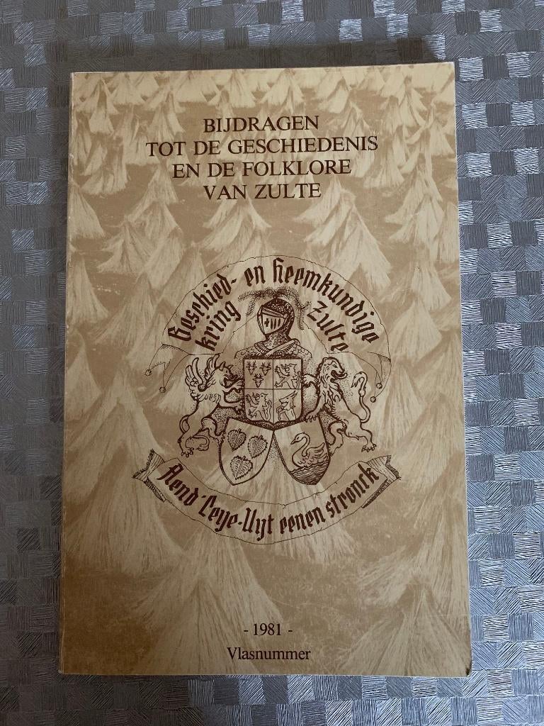 Bijdragen tot de geschiedenis en de folklore van Zulte, 19e eeuw, Ophalen of Verzenden, Zo goed als nieuw, Maurits Vandeputte