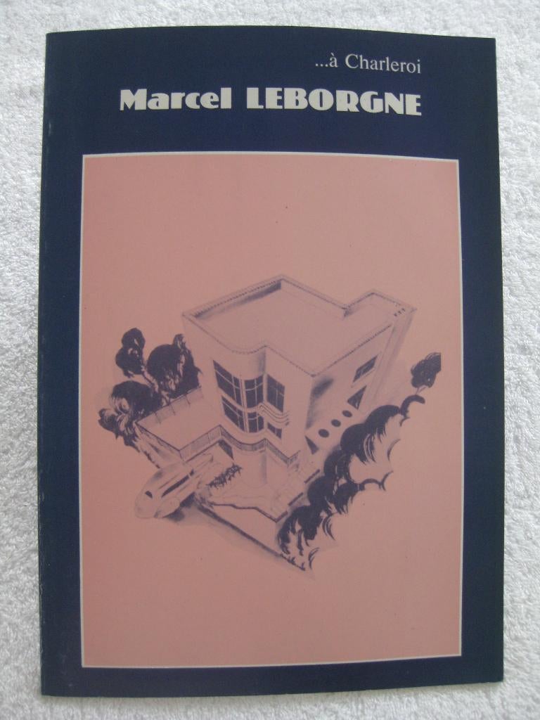 Charleroi architecture – Marcel Leborgne - 1988, Enlèvement ou Envoi