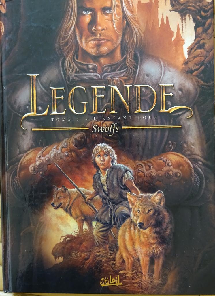 BD Légende - Tome 1. L'Enfant loup, Enlèvement, Comme neuf, Yves Swolfs.
