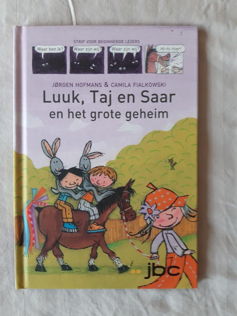 Jorgen Hofmans - Luuk, Taj en Saar en het grote geheim, Boeken, Ophalen, Zo goed als nieuw, Jorgen Hofmans
