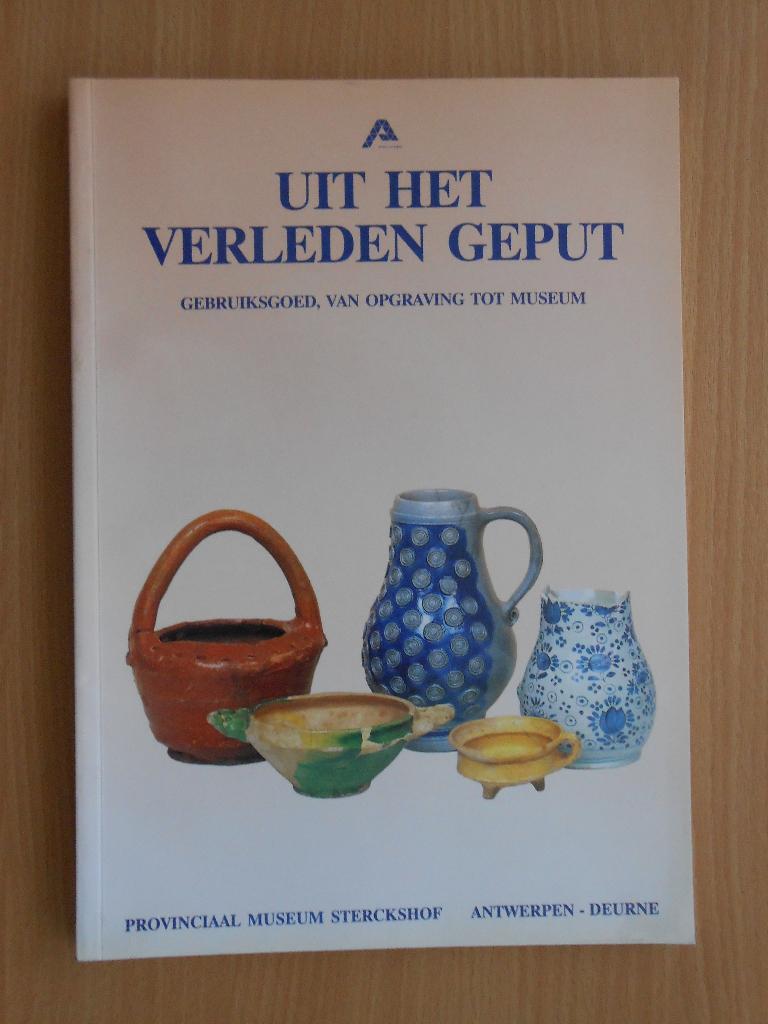 Boek - uit het verleden geput - Sterckshofmuseum Deurne, Verzenden, Zo goed als nieuw