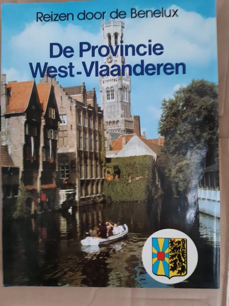 Boek :Reizen door de Benelux:DE PROVINCIE WEST-VLAANDEREN., Boeken, Ophalen of Verzenden, Zo goed als nieuw