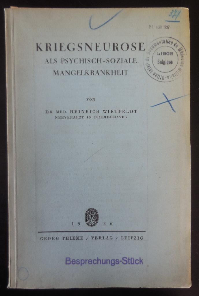 Kriegsnévrose - H. Wietfeldt - 1936, Livres, Guerre & Militaire, Enlèvement ou Envoi