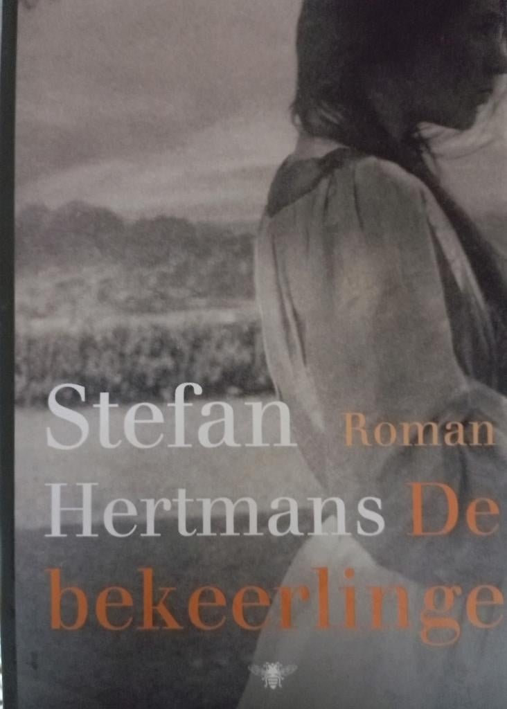 Stefan Hertmans - De bekeerlinge, Enlèvement ou Envoi