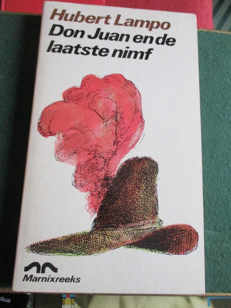 H. Lampo  -  Don Juan en de laatste nimf, Ophalen of Verzenden, Gelezen, Hubert Lampo, België