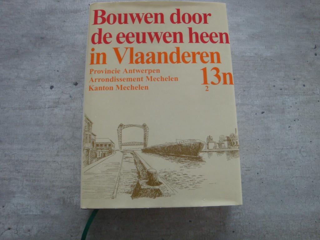 BOUWEN DOOR DE EEUWEN HEEN IN VLAANDEREN 13n2, Boeken, Geschiedenis | Stad en Regio, Gelezen, Ophalen of Verzenden