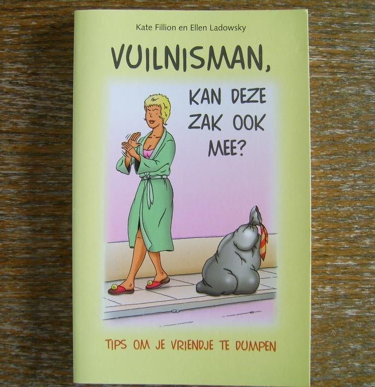 Boek: Vuilnisman, kan deze zak ook mee? (dump je vriendje), Boeken, Chicklit, Ophalen of Verzenden, Nieuw