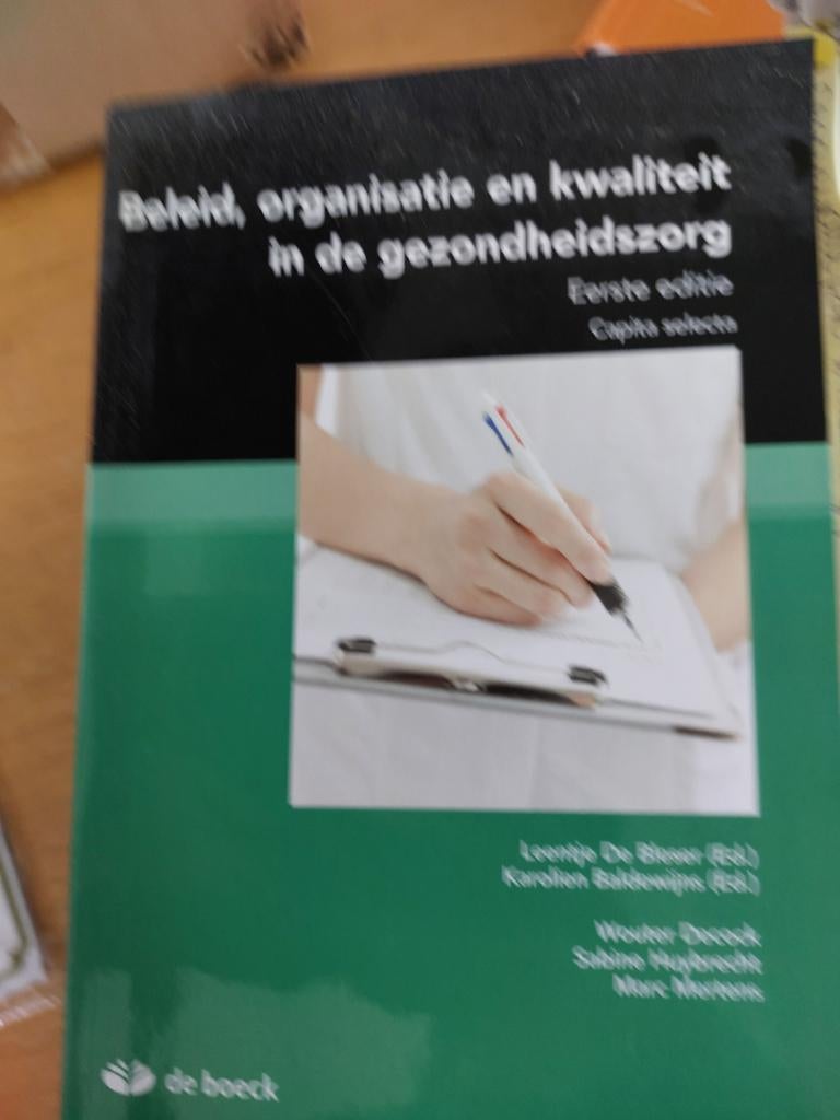 Beleid, organisatie en kwaliteit in de gezondheidszorg, Boeken, Studieboeken en Cursussen, Ophalen of Verzenden, Zo goed als nieuw