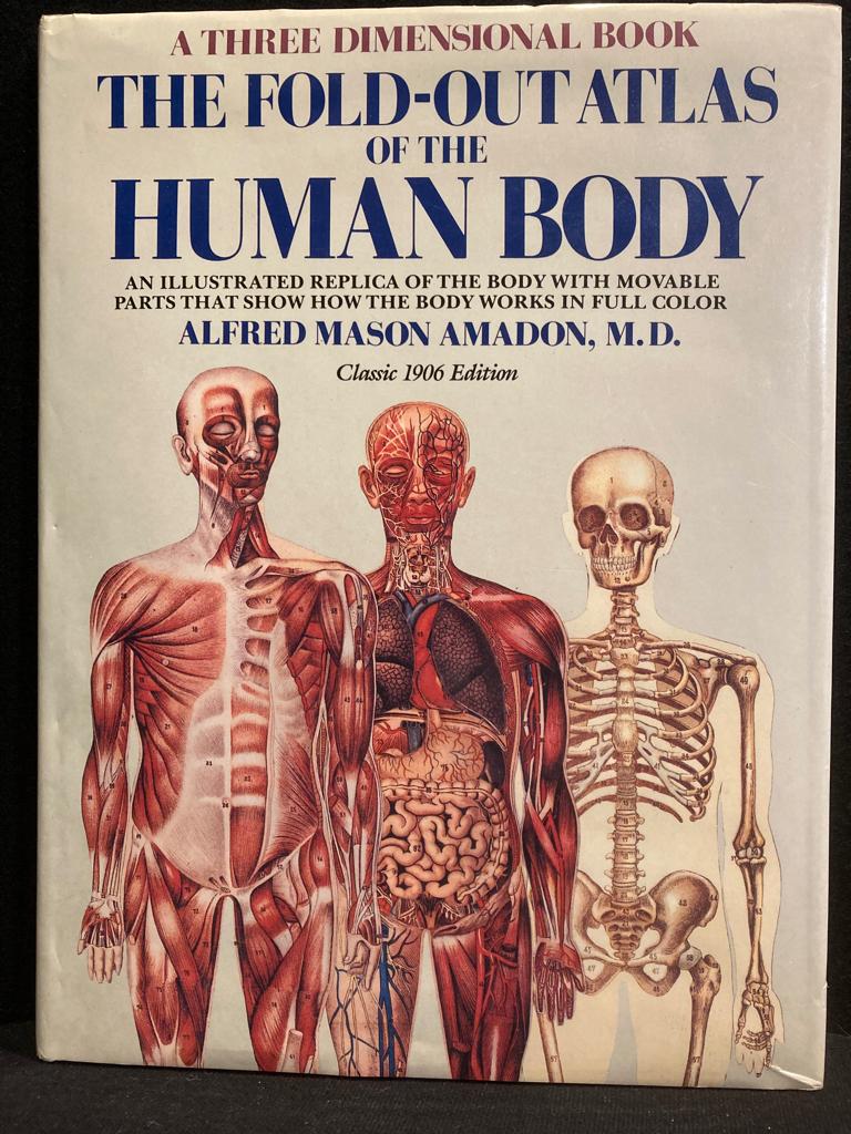 THE FOLD-OUT ATLAS of the HUMAN BODY, 1984 Engels, Alfred Mason Amadon, Ophalen of Verzenden, Zo goed als nieuw, Overige onderwerpen